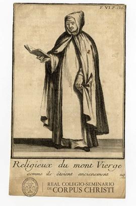Religieux du mont vierge comme ils etoient ancienement